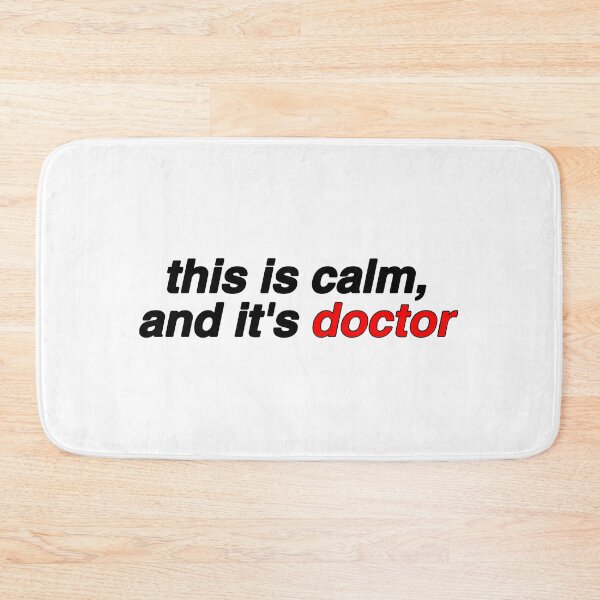 Item preview, this is calm and it's doctor - matthew gray gubler designed and sold by reaganreese.