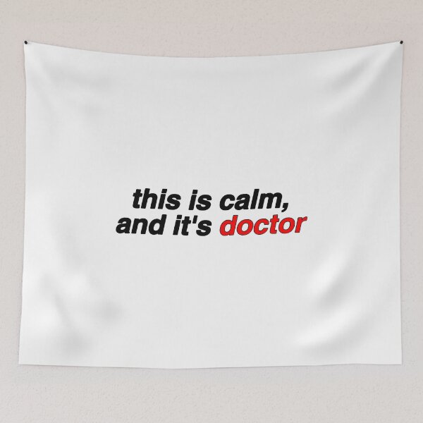 Item preview, this is calm and it's doctor - matthew gray gubler designed and sold by reaganreese.