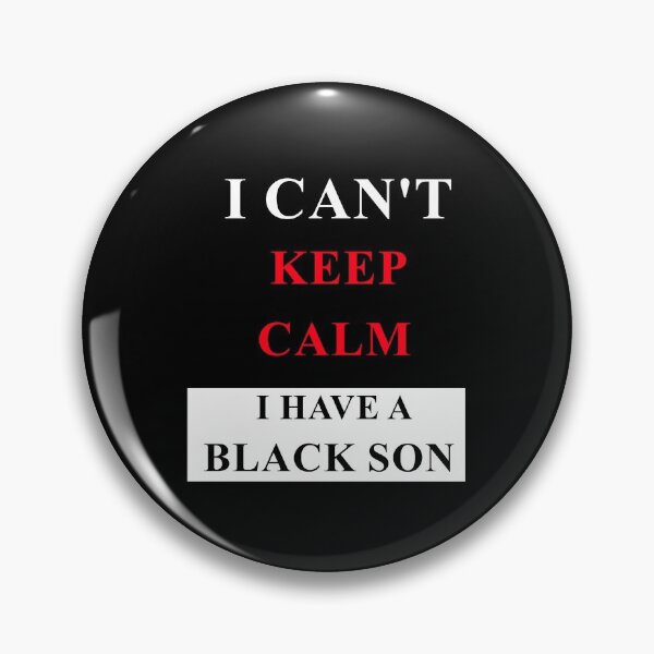 Item preview, iSalem I Can't Keep Calm I Have A Black Son Father's Day Tank Top, Unisex Dad and Shirt Gift from son T-Shirt designed and sold by iSalem.