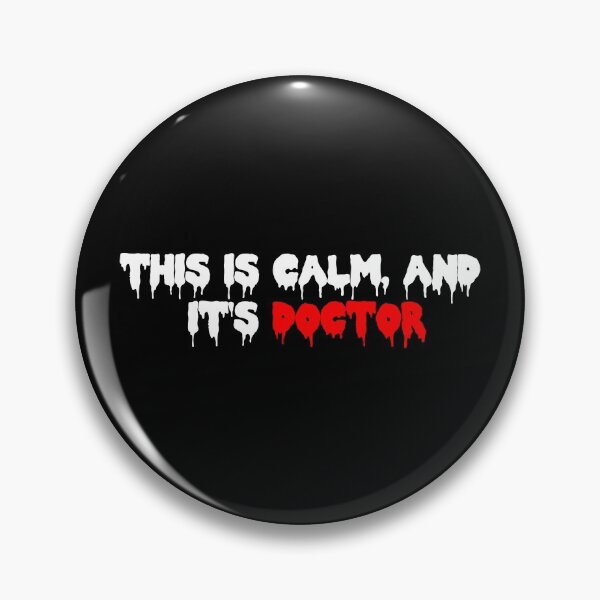 Item preview, this is calm and it's doctor - matthew gray gubler designed and sold by reaganreese.