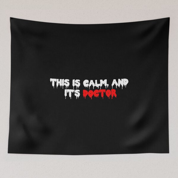 Item preview, this is calm and it's doctor - matthew gray gubler designed and sold by reaganreese.