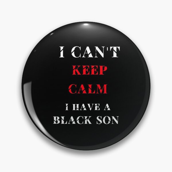 Item preview, iSalem I Can't Keep Calm I Have A Black Son Father's Day Tank Top, Unisex Dad and Shirt Gift from son T-Shirt designed and sold by iSalem.