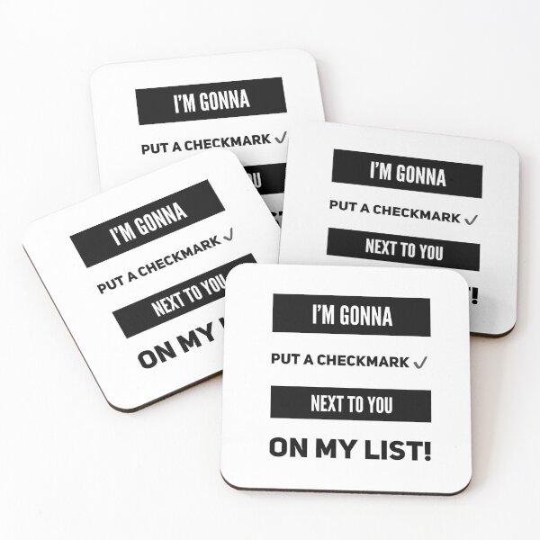 Item preview, I'm Gonna Put A Checkmark Next To You On My List! designed and sold by OfferHeat.
