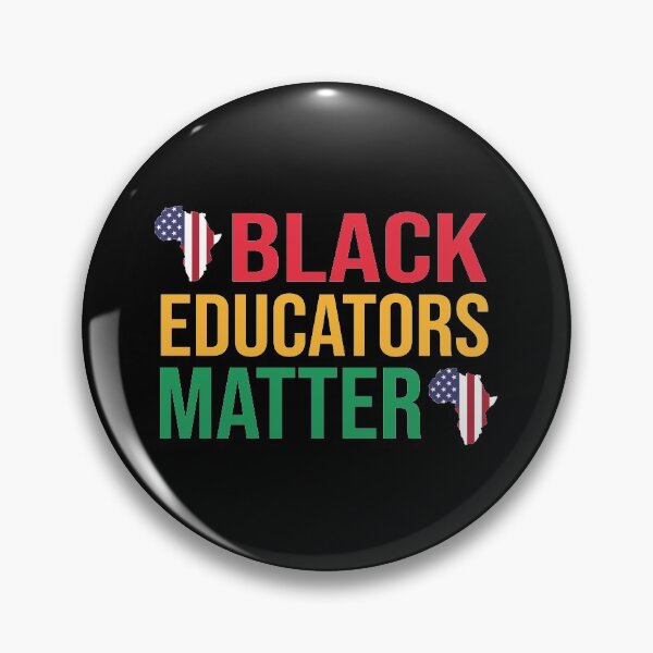 Item preview, Black Educators Matter designed and sold by Merch By ika.