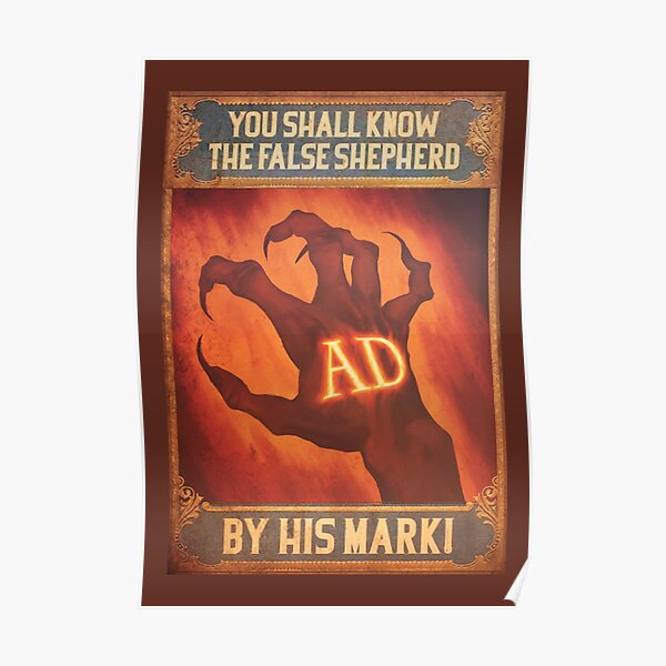 BioShock Infinite – You Shall Know the False Shepherd by His Mark! Poster