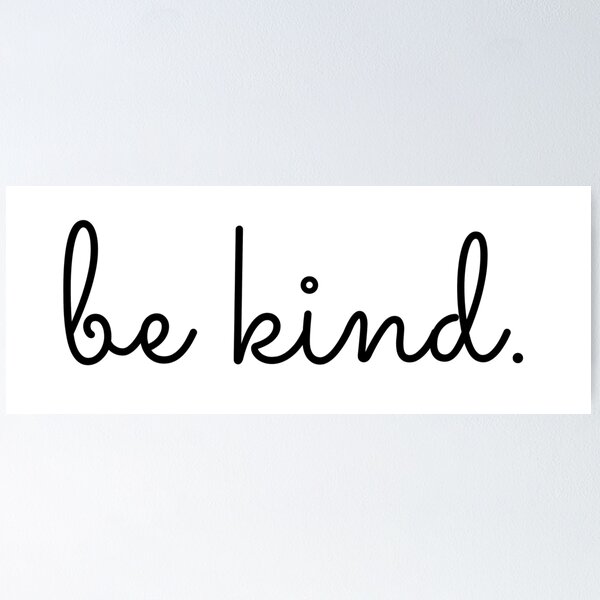 Item preview, Be Kind designed and sold by industryplant.