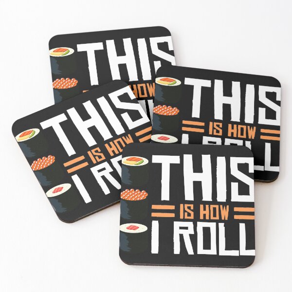Item preview, Sushi Lover This Is How I Roll Pun Design Idea graphic designed and sold by Lisbob.