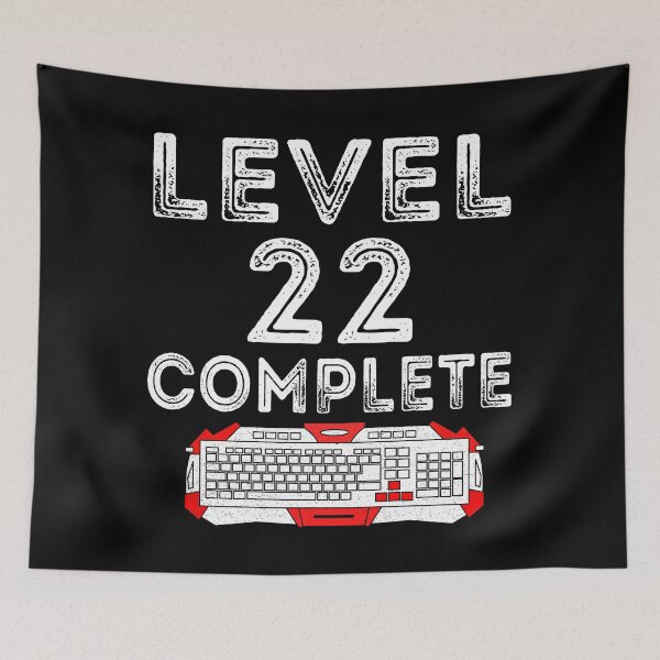 Item preview, Level 22 Complete | 22nd Birthday Gift designed and sold by meedTee.