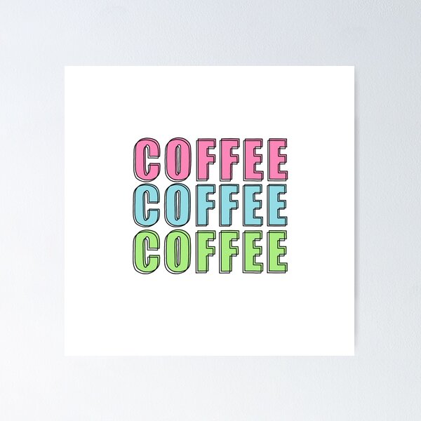 Item preview, Coffee Coffee Coffee designed and sold by ChickCreates.