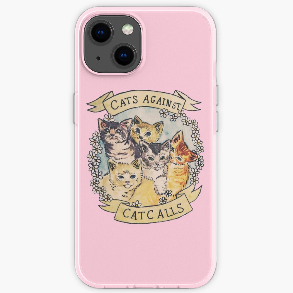 Cats Against Cat Calls ORIGINAL (SEE V2 IN MY SHOP) iPhone Case