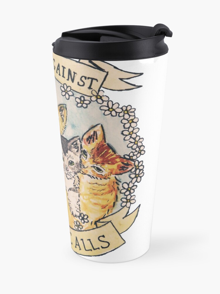 Alternate view of Cats Against Cat Calls ORIGINAL (SEE V2 IN MY SHOP) Travel Coffee Mug