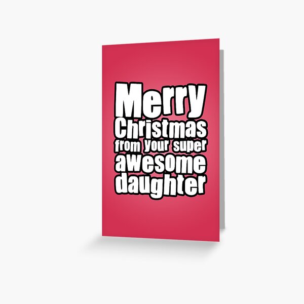Awesome Daughter Greeting Card