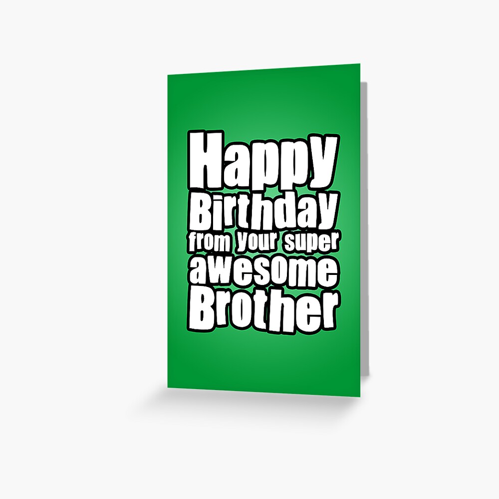 Awesome Brother Greeting Card