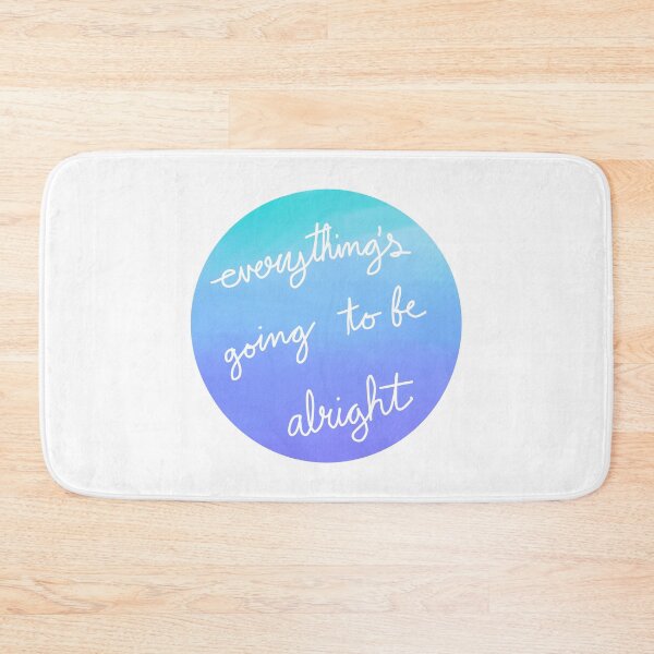 Item preview, Everything's going to be alright.. designed and sold by Sketchbrooke.
