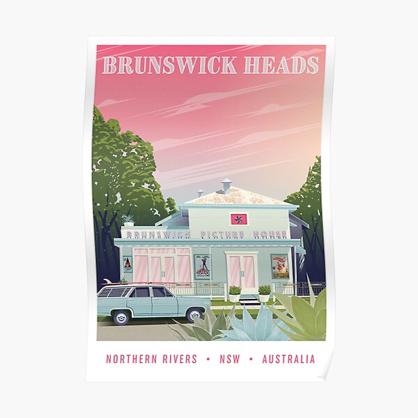 A travel poster of the famous Brunswick Picture House in Brunswick Heads, New South Wales, Australia. Poster
