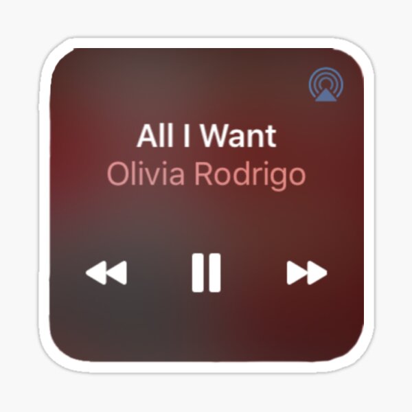 All I Want By Olivia Rodrigo Gifts & Merchandise | Redbubble