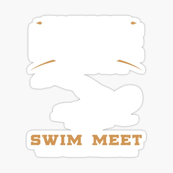 "Funny Joke product for Swimming Meet Fan Swimmers Swim Tee" Sticker by