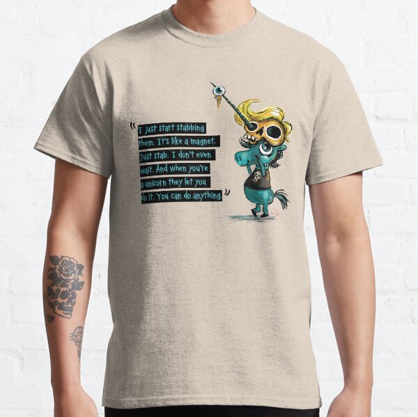Just Stab 'Em Classic T-Shirt