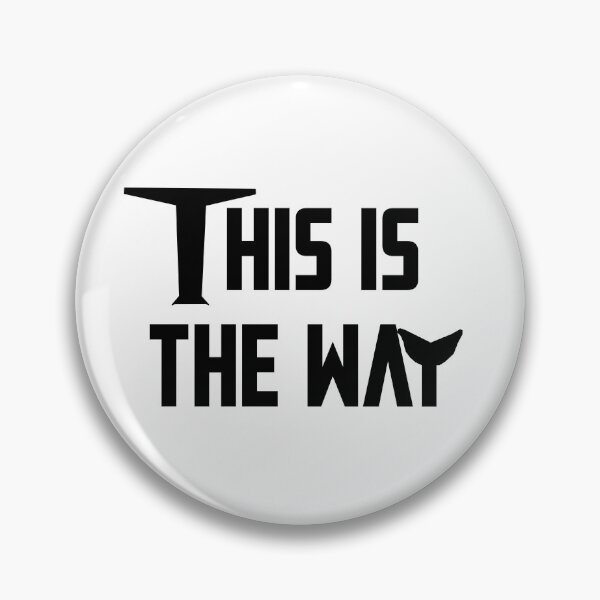 Item preview, This Is The Way designed and sold by zoturner.