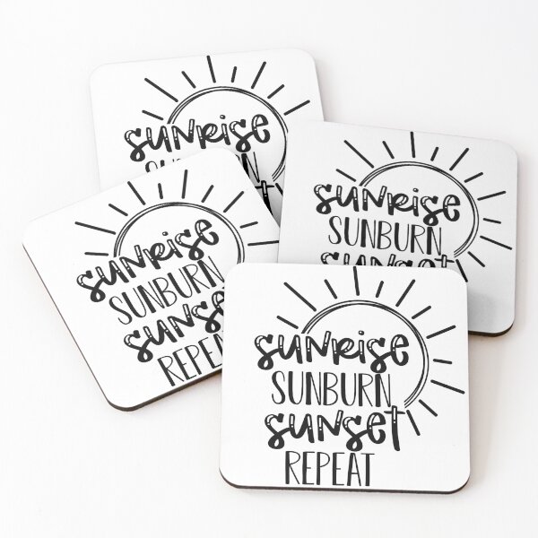 Item preview, Sunrise, Sunburn, Sunset, Repeat designed and sold by everyBODY-ByBB.