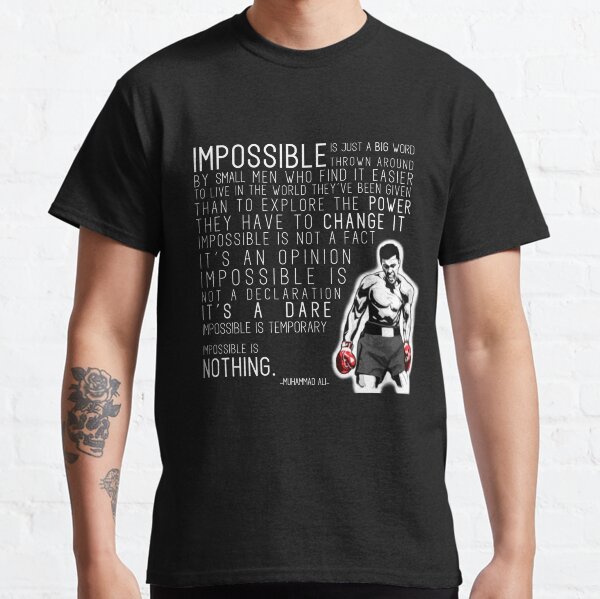 Impossible is Nothing - Ali Classic T-Shirt