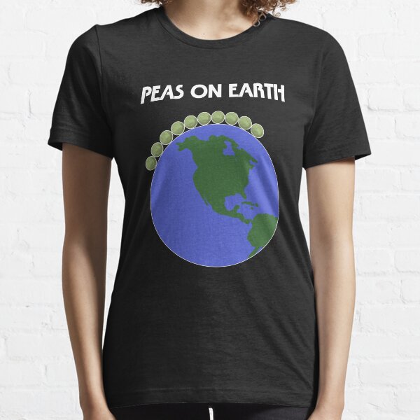 Peas On Earth Essential T-Shirt