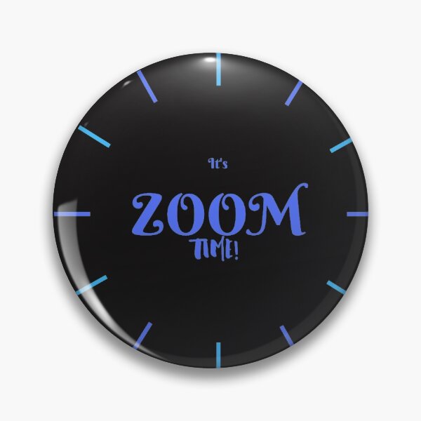 Item preview, It's Zoom Time designed and sold by Creatiview.