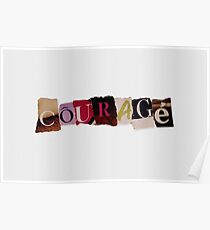 Courage Poster