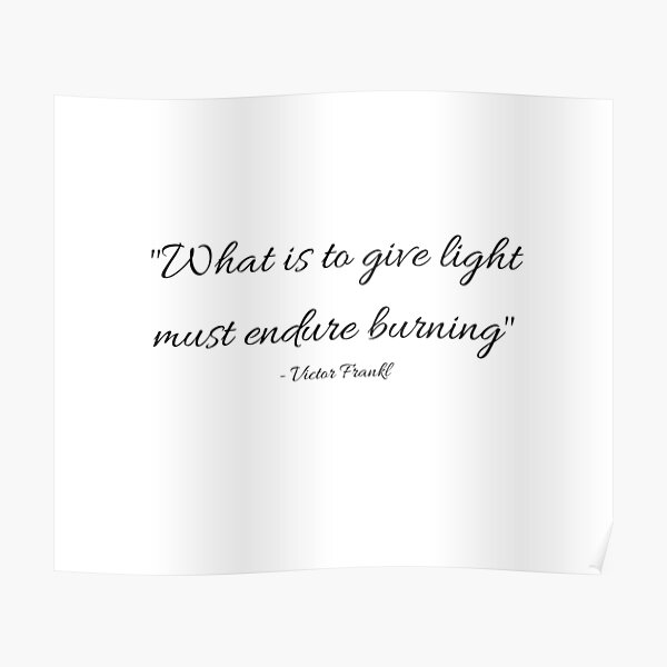 Victor Frankl Inspirational Quote Poster