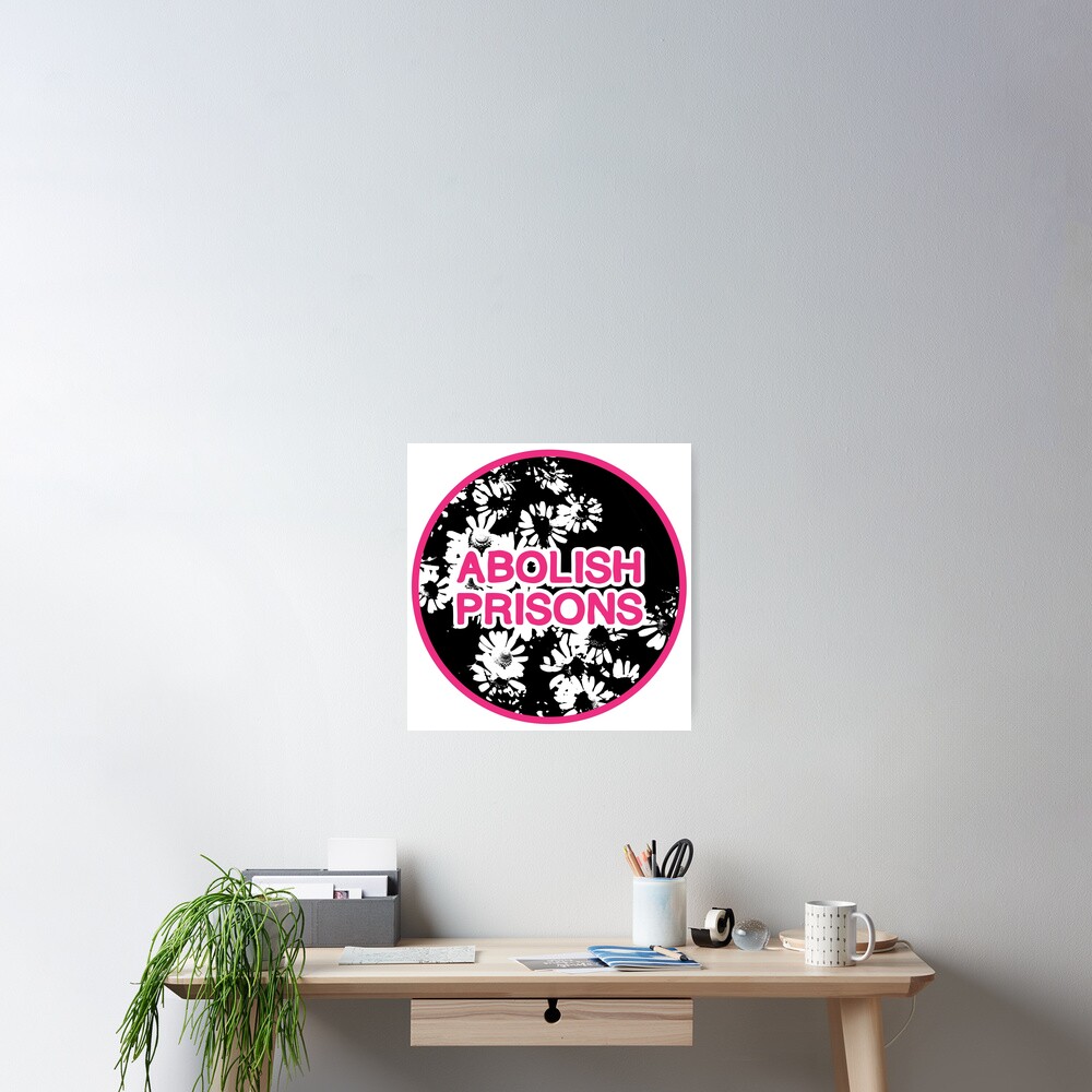 abolish prisons | disarm defund dismantle Poster
