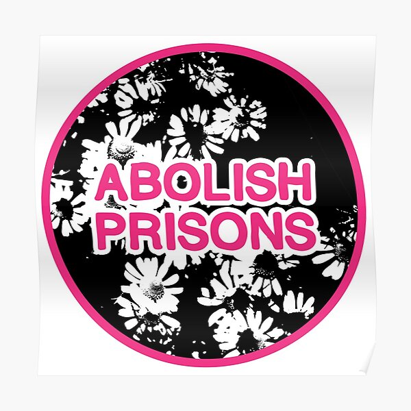abolish prisons | disarm defund dismantle Poster