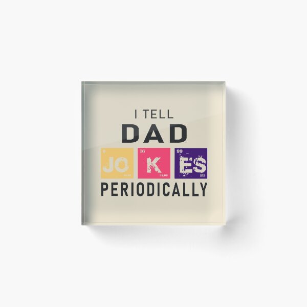 Item preview, I Tell Dad Jokes Periodically designed and sold by GranadaStore.