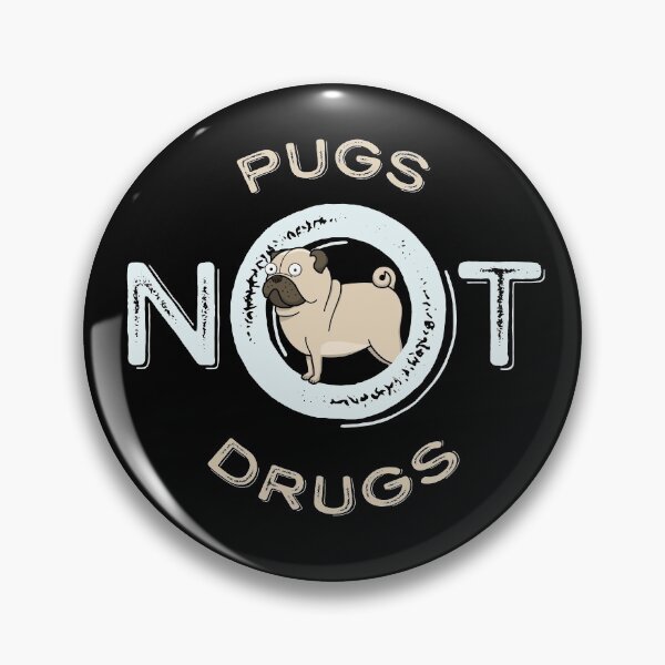 Item preview, Pugs Not Drugs - The Ultimate Cute Pug That You'll Want In Your Life Everyday! designed and sold by damanarora.