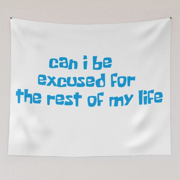 Item preview, can i be excused designed and sold by daniellekalen.