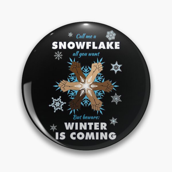 Item preview, Snowflake: Winter is Coming designed and sold by travelwitheric.