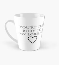 You're the Rory to my Lorelai Tall Mug