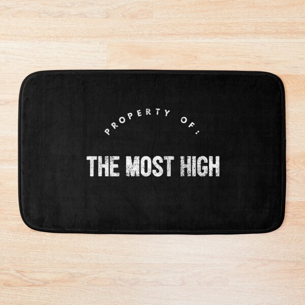 Item preview, Property of the Most High designed and sold by VerbalTeeStore.