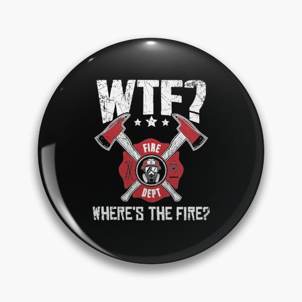 Item preview, WTF Where's The Fire Firefighter designed and sold by Captain Mood.