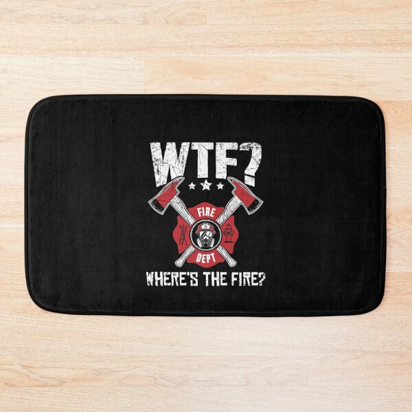 Item preview, WTF Where's The Fire Firefighter designed and sold by Captain Mood.