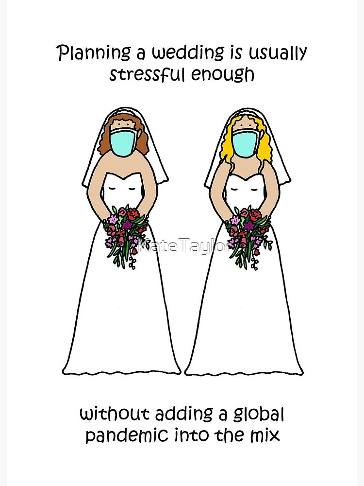 Coronavirus Lesbian Wedding Planning Stress Cartoon. Coronavirus Lesbian Wedding Planning Stress Cartoon.