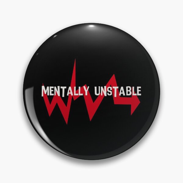 Item preview, Mentally Unstable T-shirt designed and sold by Mahmoood.
