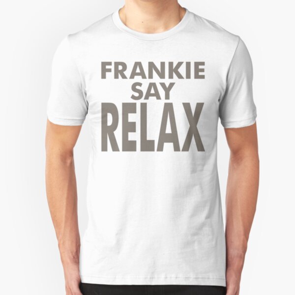 Fashion wonderland Frankie Say Relax T Shirt