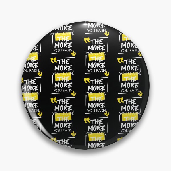 Item preview, THE MORE YOU LEARN designed and sold by danyc88.