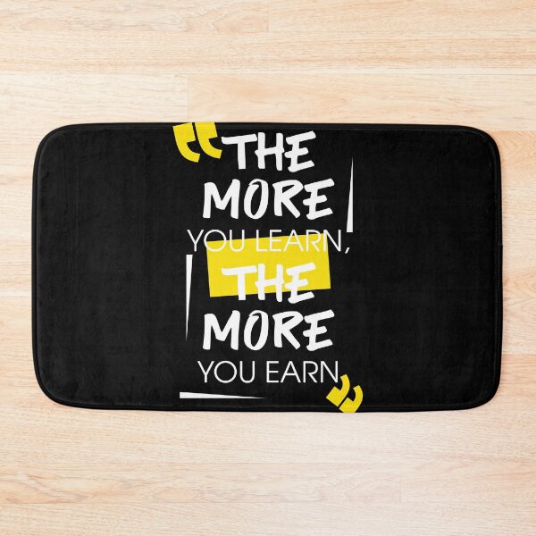 Item preview, THE MORE YOU LEARN designed and sold by danyc88.