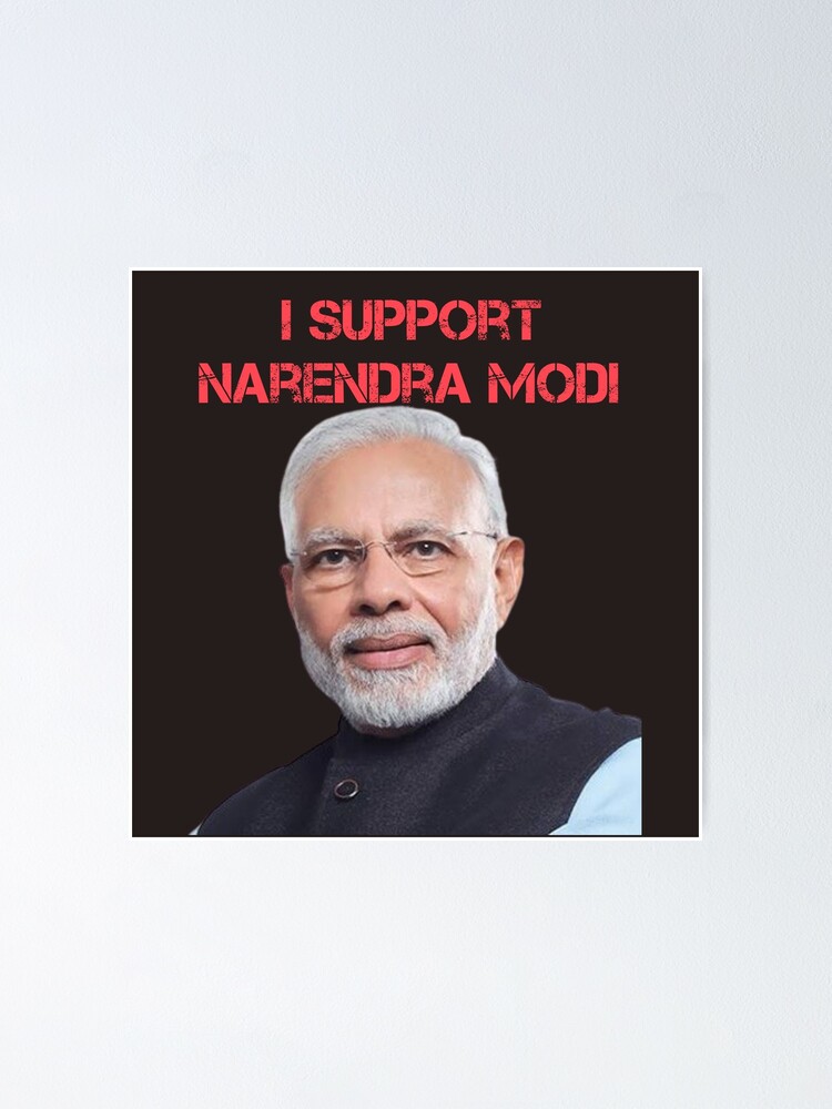 I Support Narendra Modi I Support Narendra Modi