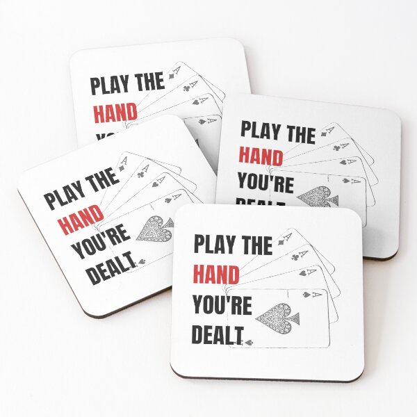 Item preview, Play the hand your dealt designed and sold by InputVSOutput.