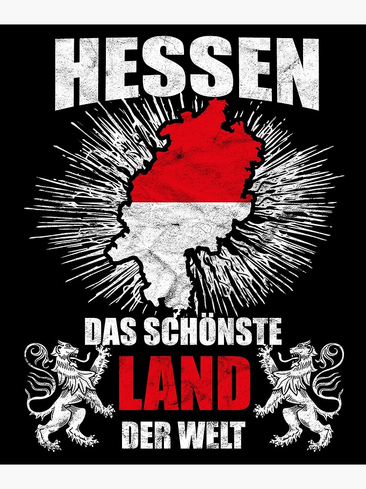 "Hessen Schönstes Land Der Welt Lustiger Spruch" Poster von Argentini