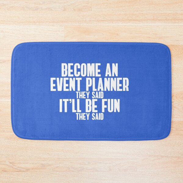 Item preview, Funny Become An Event Planner They Said designed and sold by Lightfield.