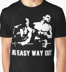 Rocky no easy way out Graphic T-Shirt