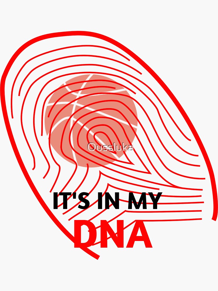 Basketball Is In My DNA Fingerprint Dad,Mom And Father's Day Gift